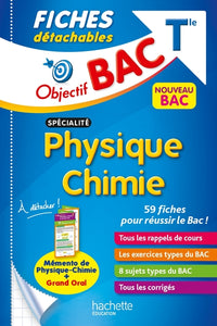 Objectif Bac Fiches détachables Spécialité Physique Chimie Tle