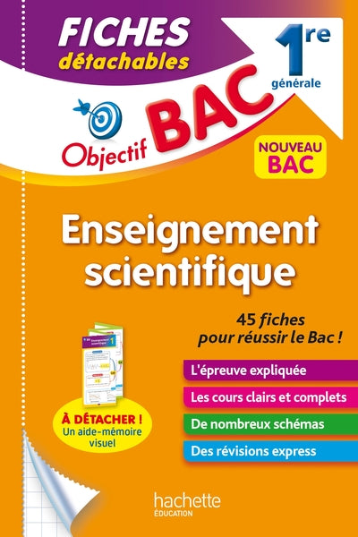 Objectif BAC Fiches Enseignement scientifique 1re générale