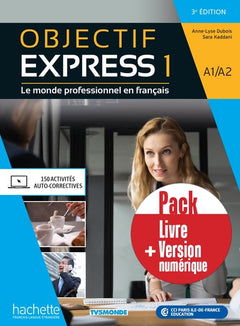 Objectif Express 1 3ème édition-Pack Livre de l'élève + version numérique