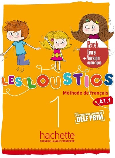 Les Loustics 1 - Pack Livre de l'élève + Version numérique (A1.1)