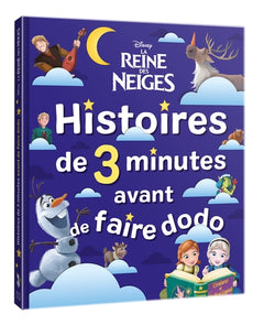 La reine des neiges - histoires de 3 minutes avant de faire dodo