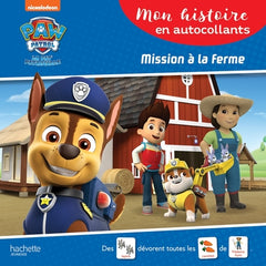 Pat' Patrouille - Mon histoire en autocollants - Mission à la ferme