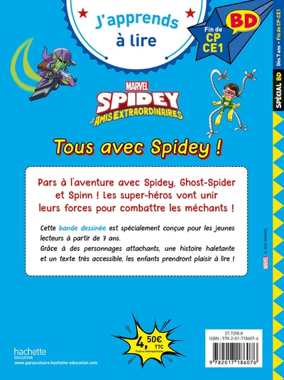 Disney BD Fin de CP-CE1 - Spidey et ses amis extraordinaires - Tous avec Spidey !