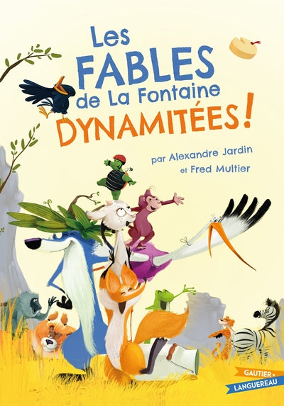 Les fables de La Fontaine dynamitées
