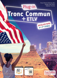PLUG-IN, Anglais tronc commun + ETLV 1re/Terminale STMG