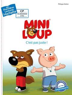 Mini-Loup c'est pas juste !