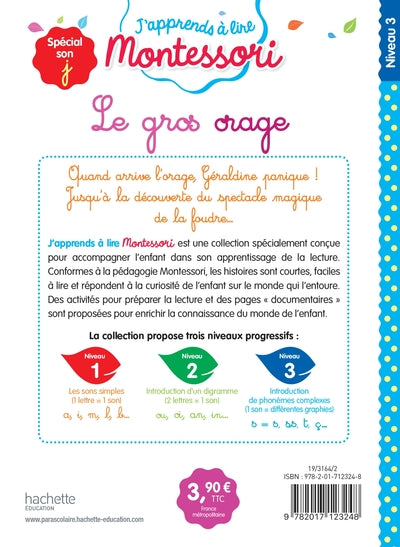 Le gros orage, niveau 3 - J'apprends à lire Montessori