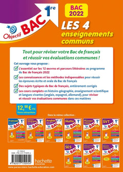 Objectif BAC 1re Les 4 Enseignements communs BAC 2022
