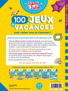 100 jeux de vacances - Sami et Julie - Du CE1 au CE2 - Cahier de vacances 2024