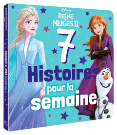 La reine des neiges - 7 histoires pour la semaine