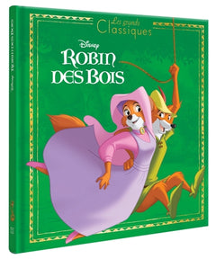 Robin des Bois - Les Grands Classiques - L'histoire du film - Disney