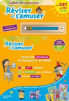 Réviser et s'amuser - Du CE1 au CE2 (7-8 ans) - Cahier de vacances 2025