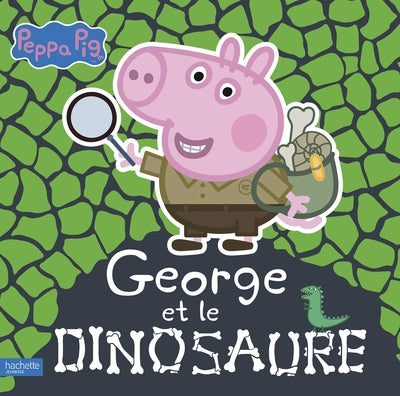 Peppa Pig - George et le dinosaure