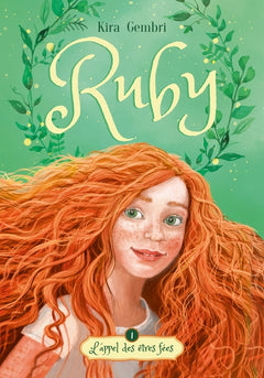 Ruby - tome 1 - L'appel des êtres fées