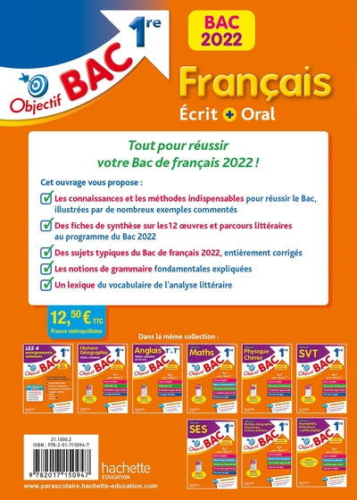 Objectif Bac français écrit et oral 1re Bac 2022