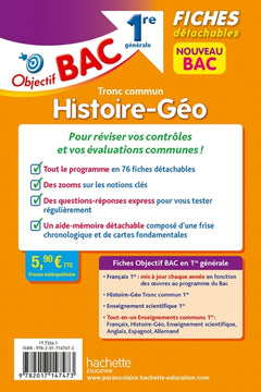 Objectif BAC Fiches Histoire-Géographie Tronc Commun 1re Générale