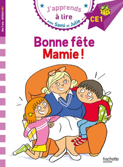 Sami et Julie CE1 : Bonne fête Mamie !