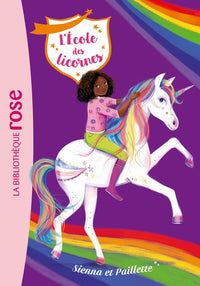 L'école des Licornes, Tome 20 - Sienna et Paillette