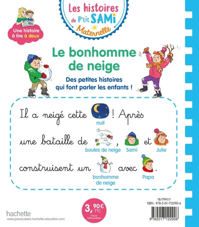 Les histoires de P'tit Sami Maternelle (3-5 ans) : Le bonhomme de neige de Sami et Julie