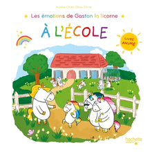 Les émotions de Gaston la licorne à l'école
