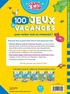 100 jeux de vacances - Sami et Julie - De la Moyenne à la Grande Section - Cahier de vacances 2025