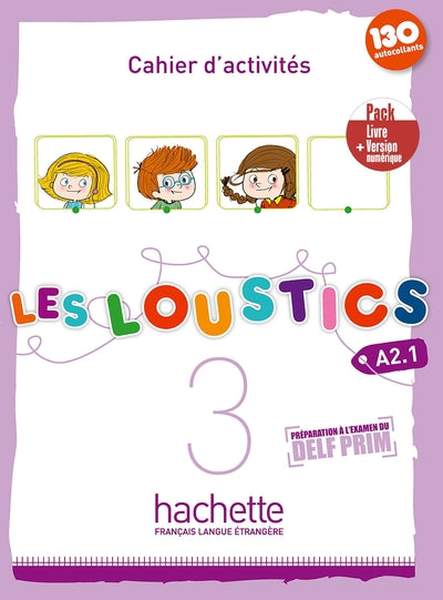 Les Loustics 3 - Pack Cahier d'activités + Version numérique (A2.1)