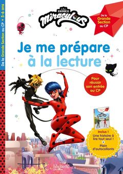 Miraculous - Je me prépare à la lecture
