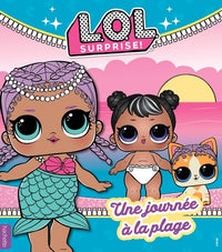 L.O.L. Surprise! - Une journée à la plage