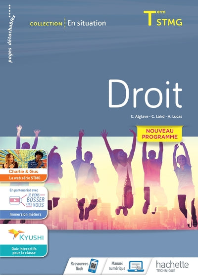 En situation Droit Terminale STMG - cahier de l'élève