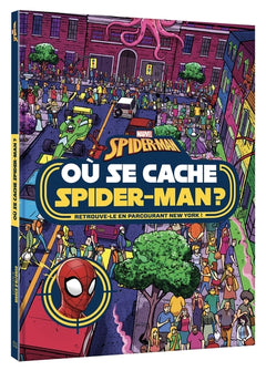 SPIDER-MAN - Où se cache Spider-Man ? - Cherche et trouve - Marvel