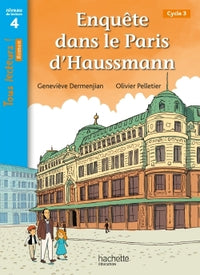 Enquête dans le Paris d'Haussmann