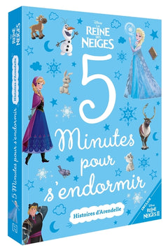 La reine des neiges - 5 minutes pour s'endormir - Histoires d'Arendelle - Disney