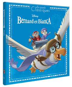 Bernard et Bianca - Les Grands Classiques Disney