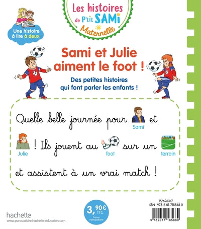 Sami et Julie aiment le foot !