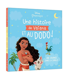 Une histoire de Vaiana et au dodo ! - Une journée dans la jungle