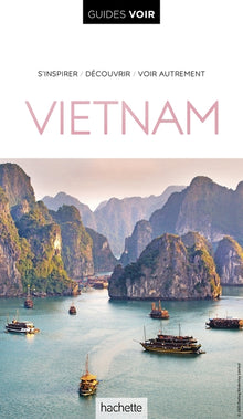 Guide Voir Vietnam