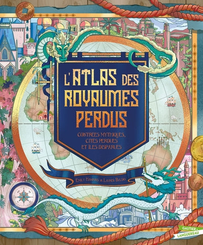 L'atlas des royaumes perdus