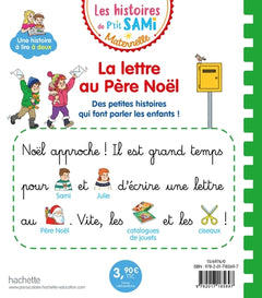 Les histoires de P'tit Sami Maternelle (3-5 ans) : La lettre au Père Noël
