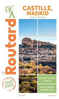 Guide du routard Castille, Madrid