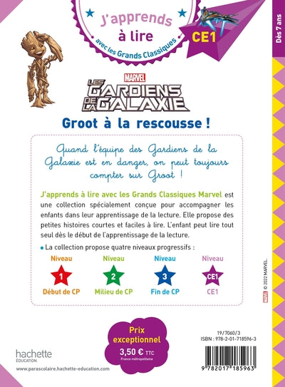 Les gardiens de la galaxie, Groot à la rescousse !