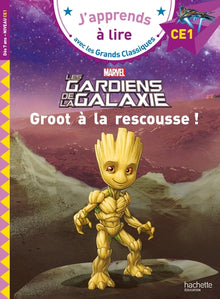 Les gardiens de la galaxie, Groot à la rescousse !