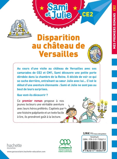 Sami et Julie Roman CE2 Disparition au Château de Versailles