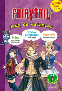 Fairy Tail - Jeux de vacances 2026 - Du CM2 à la 6e