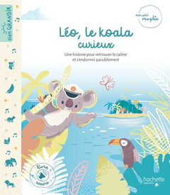 Mon petit morphée - Léo le koala curieux