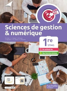 Objectif Bac Sciences de gestion et numérique 1re STMG