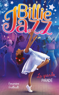 Billie Jazz - Tome 17 - La grande parade