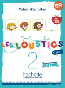 Les Loustics 2 - Pack Cahier d'activités + Version numérique (A1)