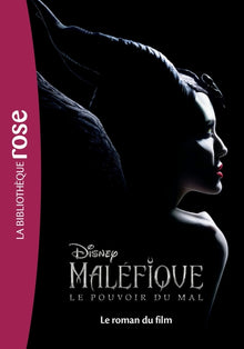 Maléfique 2 - Le roman du film