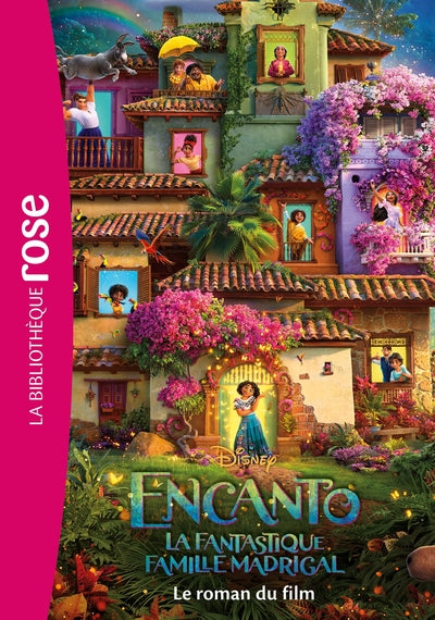 Encanto : La fantastique famille Madrigal - Le roman du film