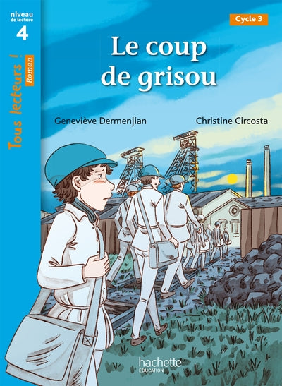 Le coup de grisou